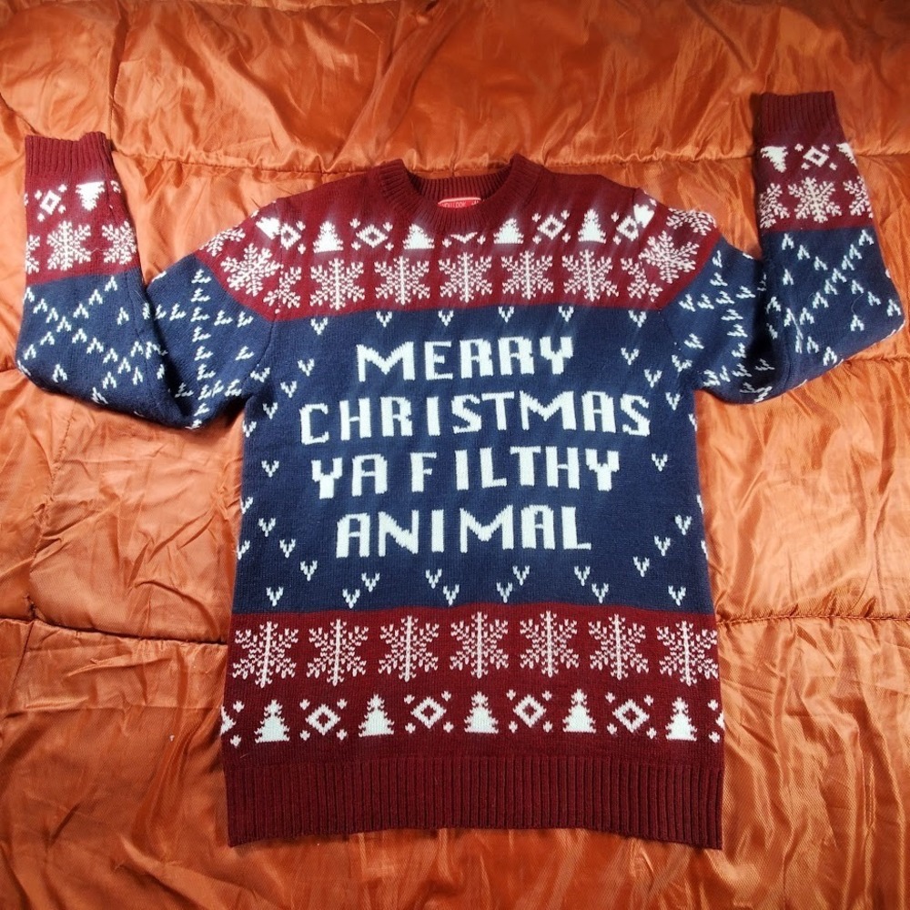 Merry Christmas You Filthy Animal You‎ Look Ugly Today Christmas Sweater Size S
